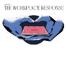 The workplace response